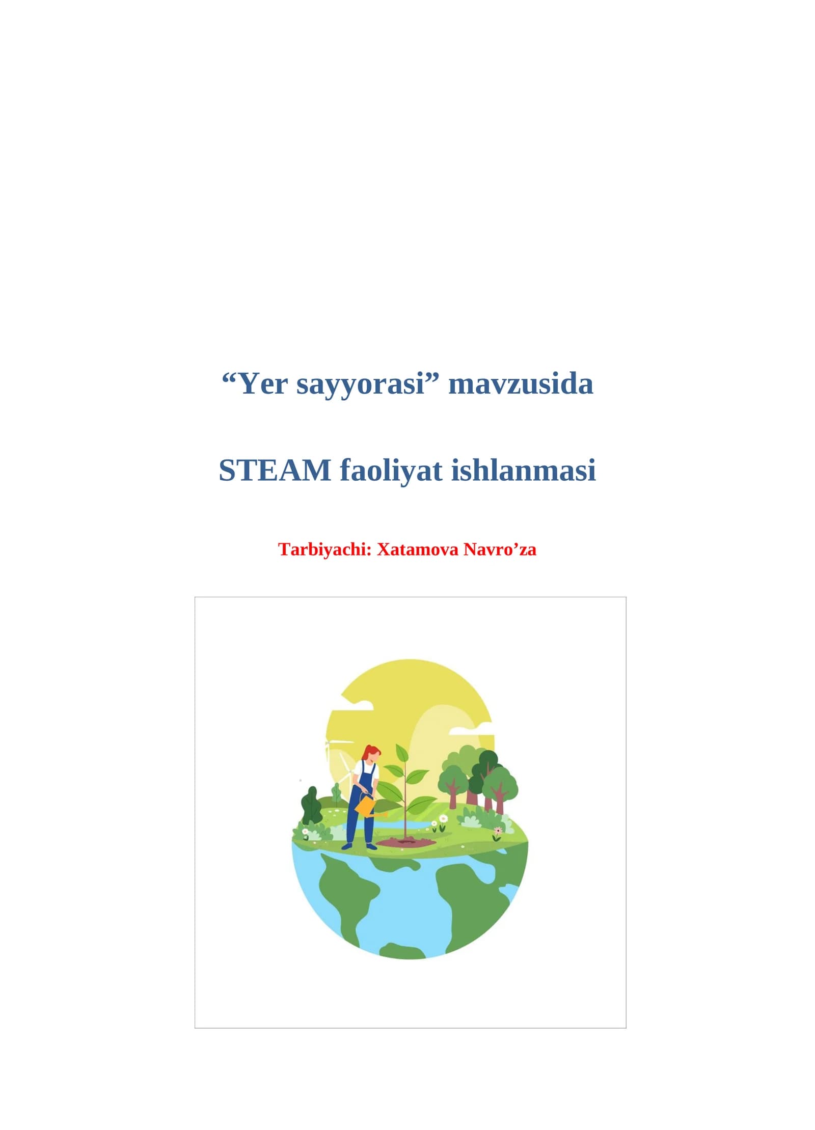Yer sayyorasi STEAM faoliyat ishlanmasi