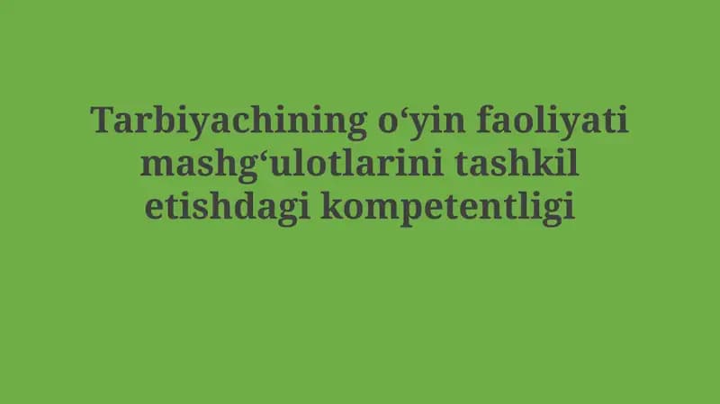 O'yin Faoliyati va Tarbiya