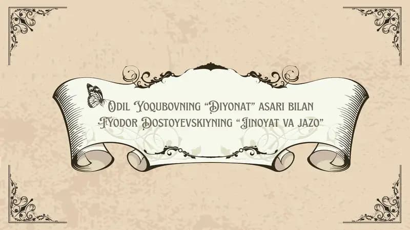 "Diyonat" va "Jinoyat va jazo"