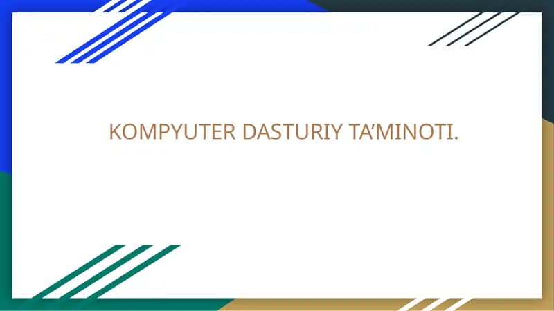 KOMPYUTER DASTURIY TA’MINOTI