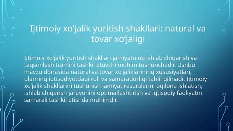 Ijtimoiy xo‘jalik yuritish shakllari