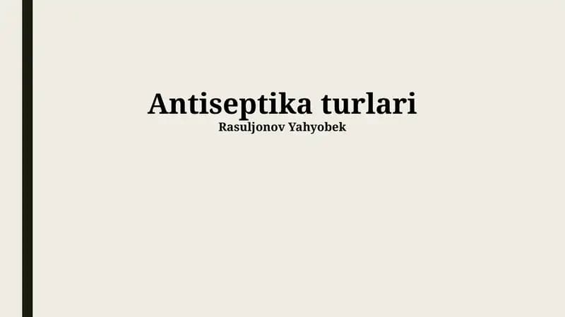 Antiseptika turlari