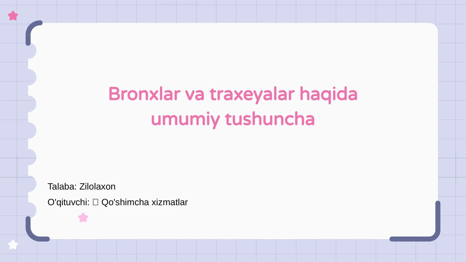 Bronxlar va traxeyalar haqida umumiy tushuncha