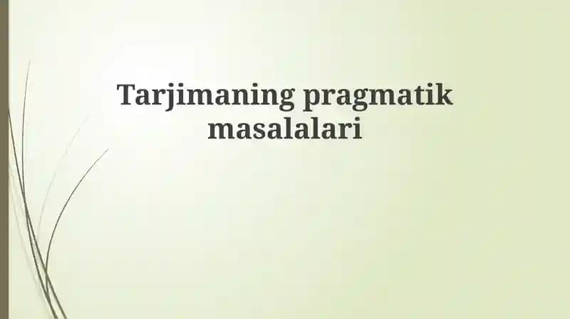 Tarjimaningpragmatikmasalalari