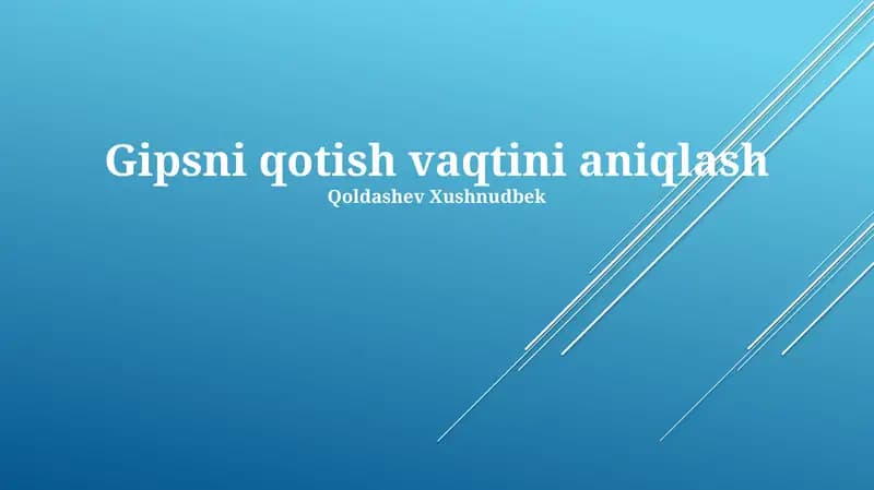 Gipsni qotish vaqtini aniqlash