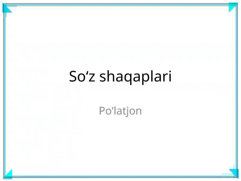 Soʻz shaqaplari