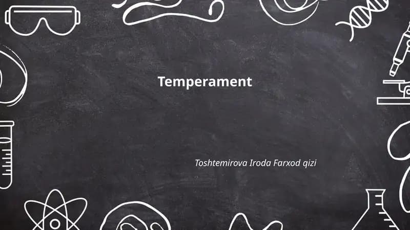 Temperament tushunchasi va ta'rifi