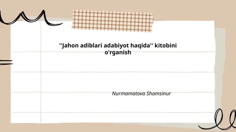 Jahon adiblari adabiyot haqida kitobini o'rganish