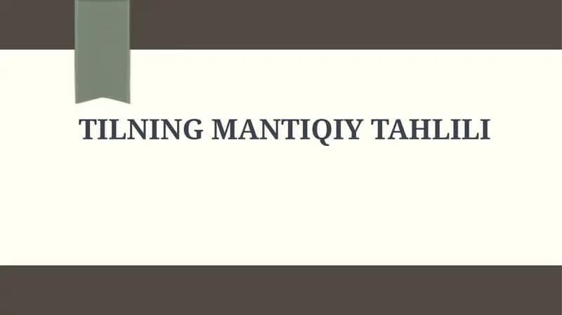 Tilning Mantiqiy Tahlili