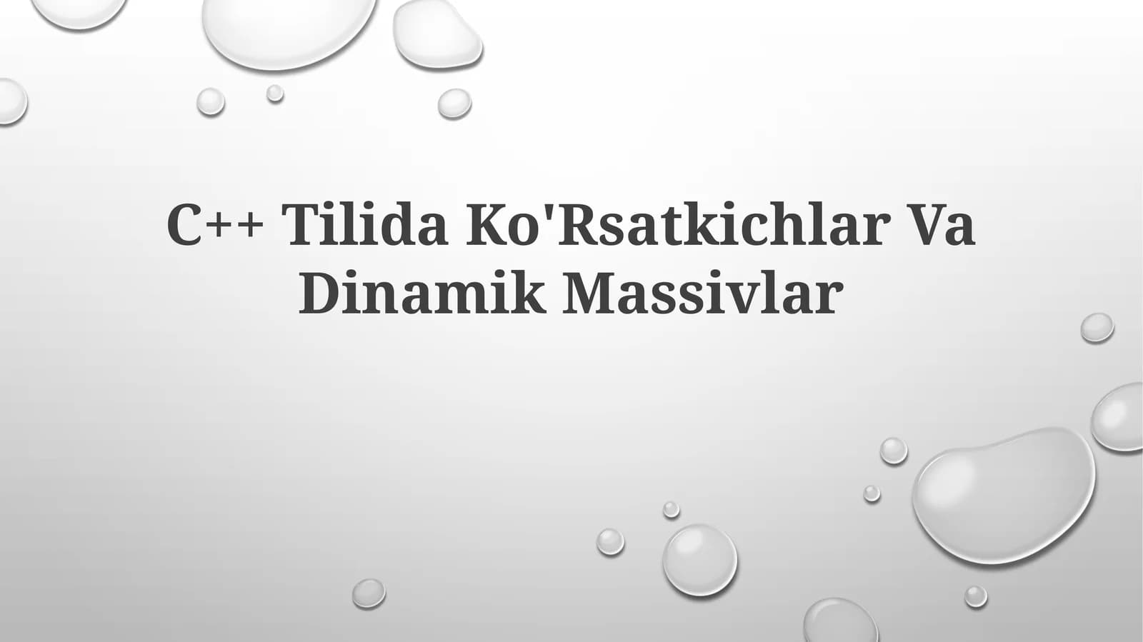 C++ Tilida Ko'Rsatkichlar Va Dinamik Massivlar