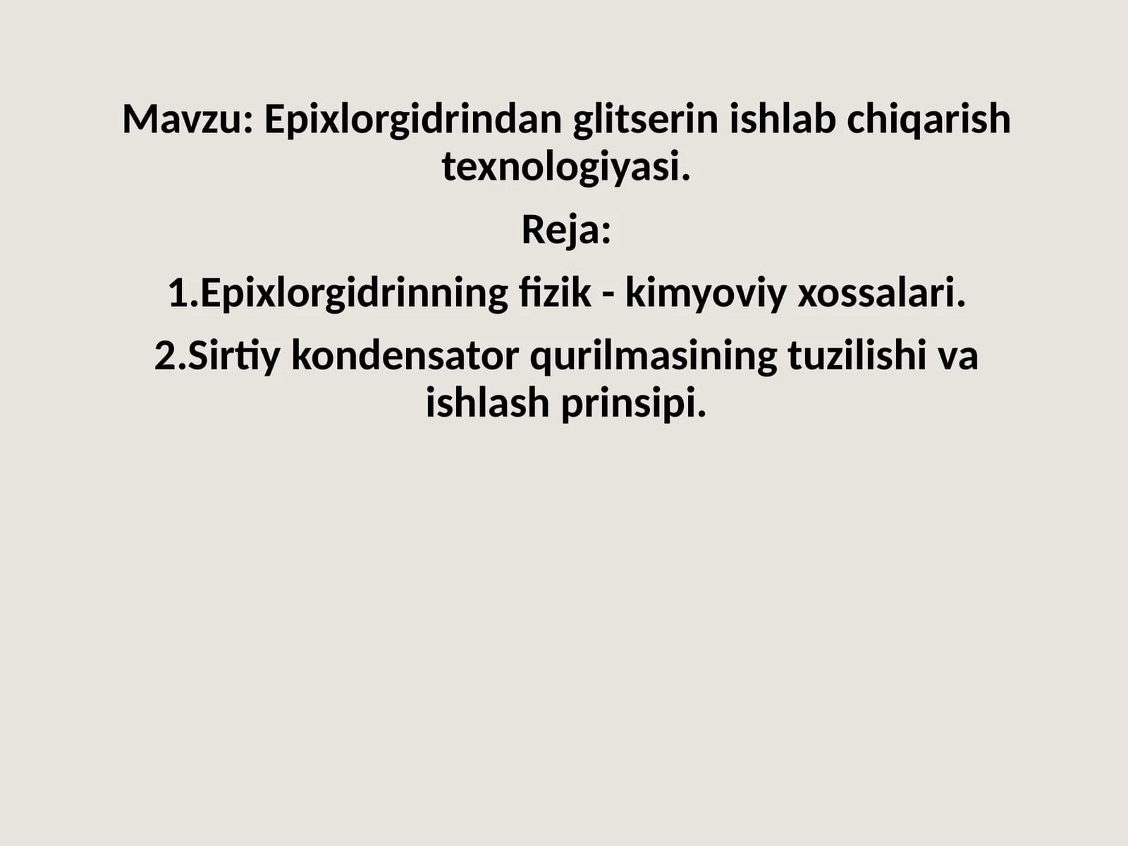 Epixlorgidrindanglitserinishlabchiqarishtexnologiyasi