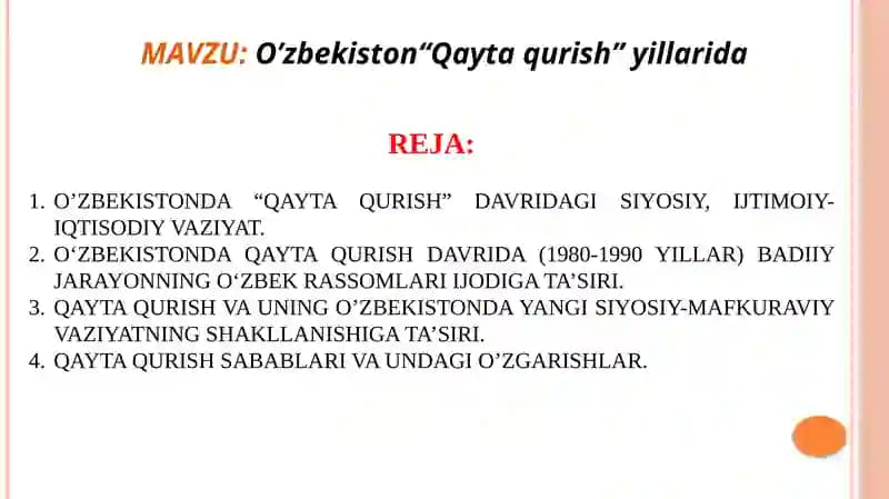 O’zbekistonda “Qayta Qurish” yilarida