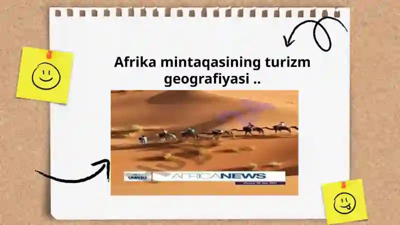 Afrika mintaqasining turizm geografiyasi