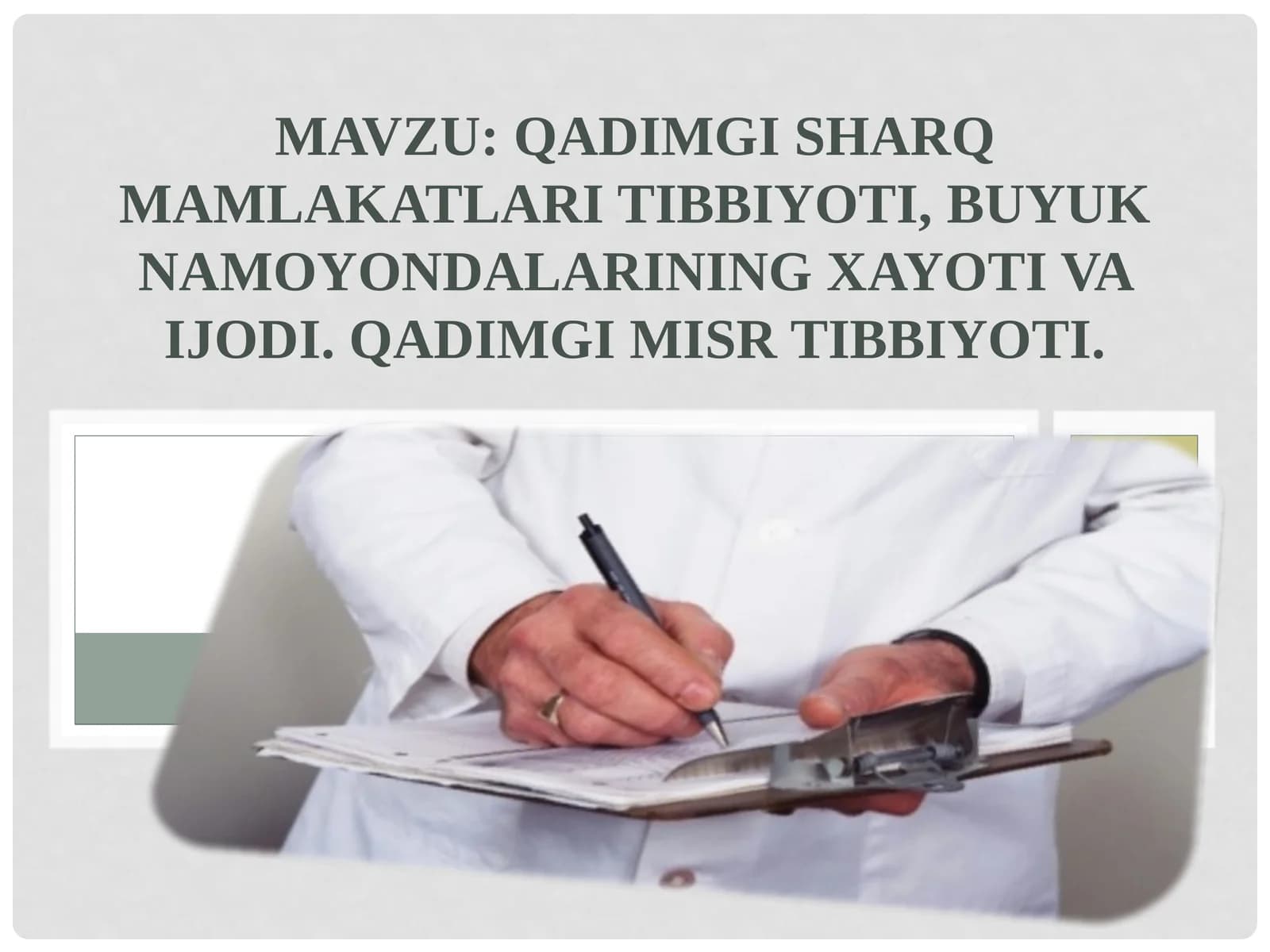 QADIMGI SHARQ MAMLAKATLARI TIBBIYOTI