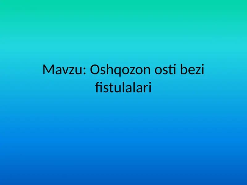 Oshqozon osti bezi fistulalari