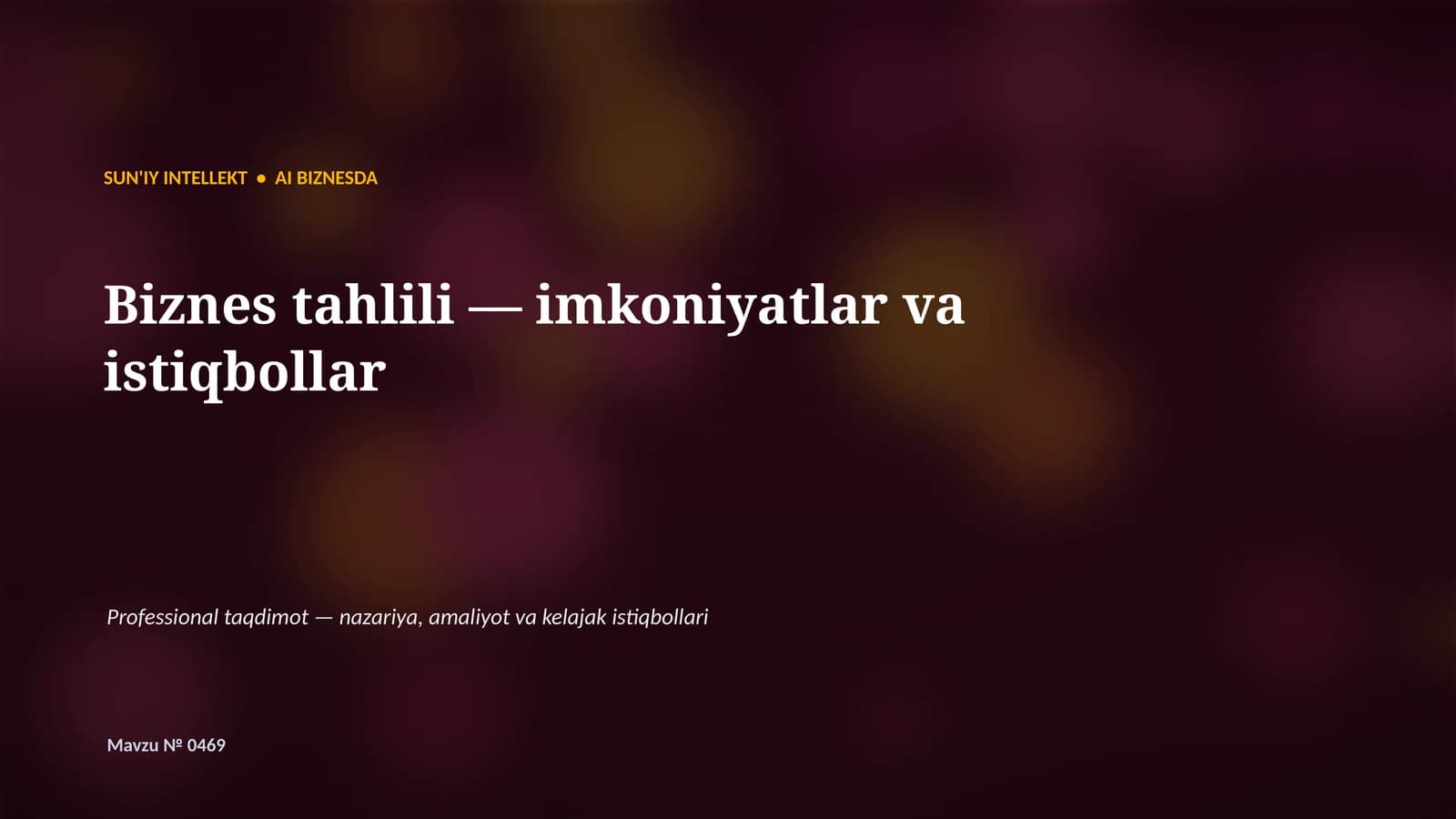 SUN'IY INTELLEKT • AI BIZNESDA
