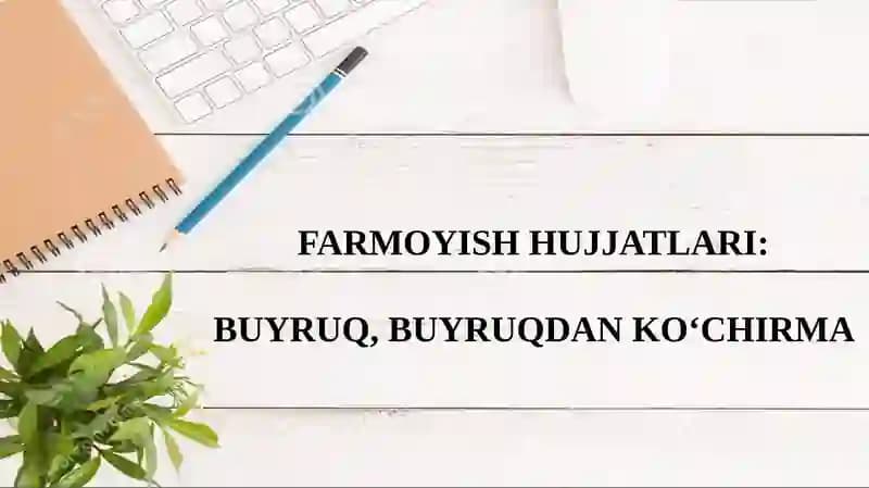 FARMOYISH HUJJATLARI