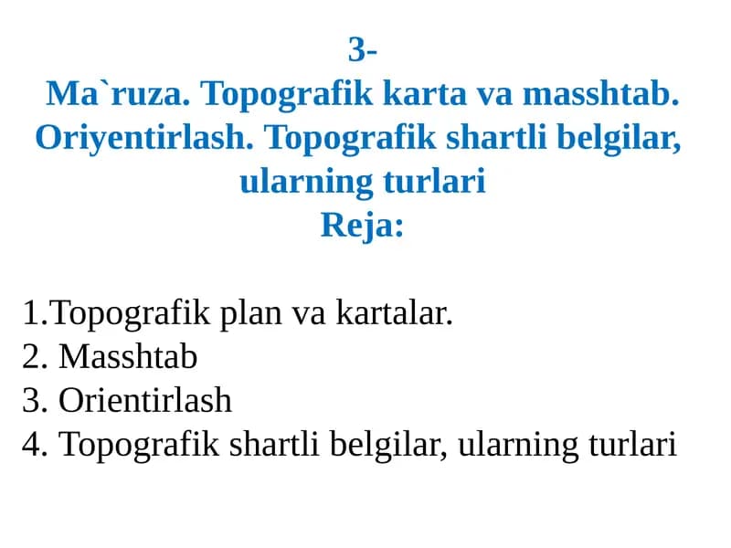 Topografik Kartalar va Masshtablar
