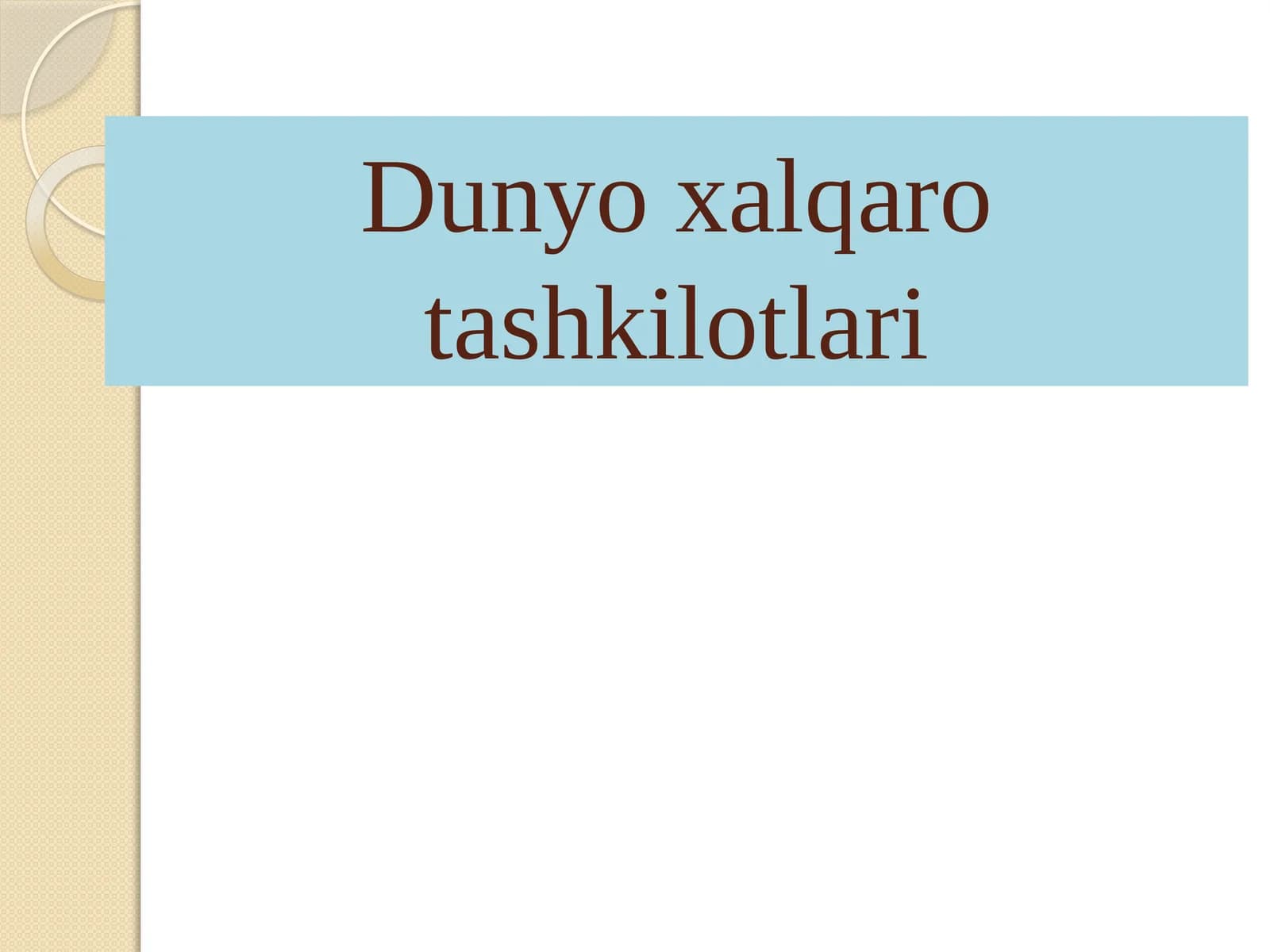 Dunyoxalqarotashkilotlari