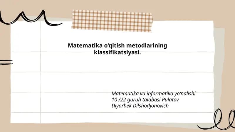 Pedagogik mezonlarga ko‘ra matematik o‘qitish metodlarining klassifikatsiyasi