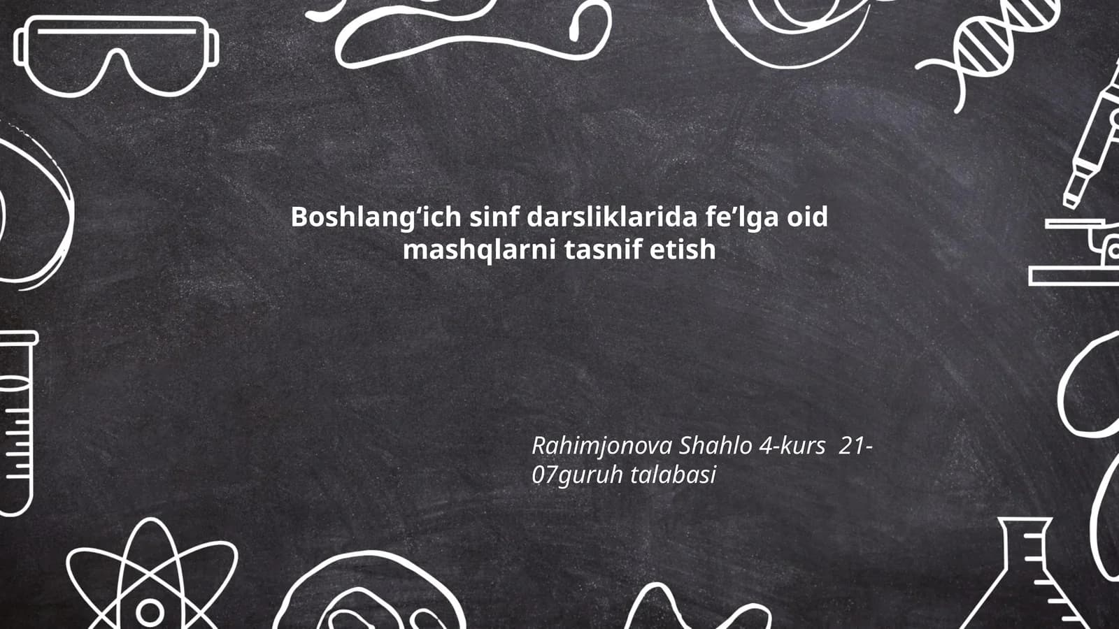 Boshlangʻich sinf darsliklarida feʼlga oid mashqlarni tasnif etish