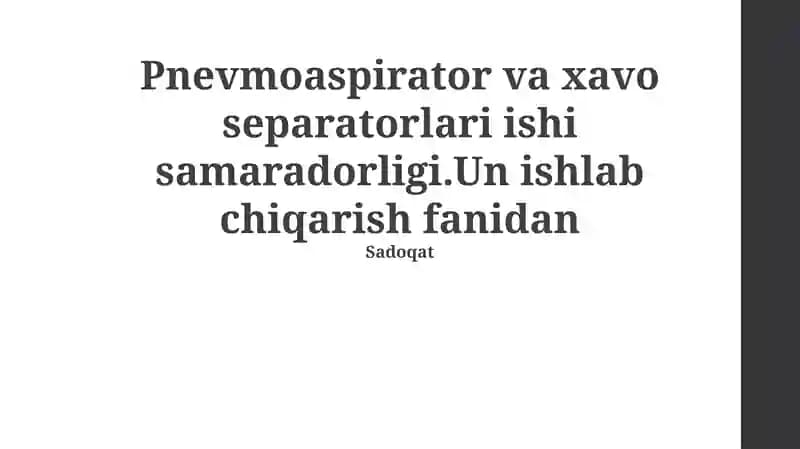 Pnevmoaspirator va xavo separatorlari