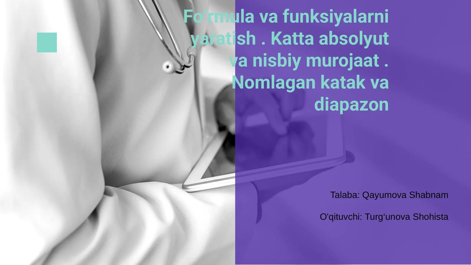 Fo‘rmula va funksiyalarni yaratish