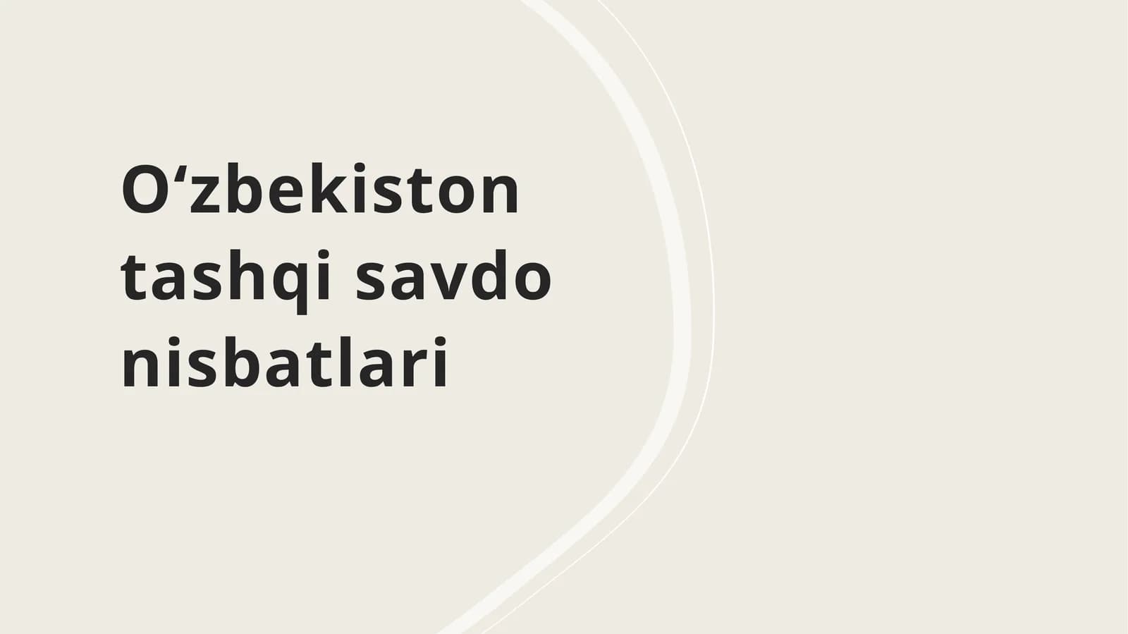 Oʻzbekiston tashqi savdo nisbatlari