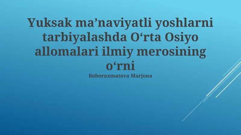 Markaziy Osiyo olimlarining ilmiy merosi