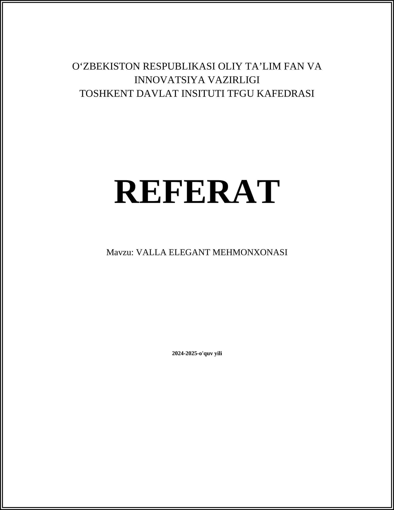 VALLA ELEGANT MEHMONXONASI