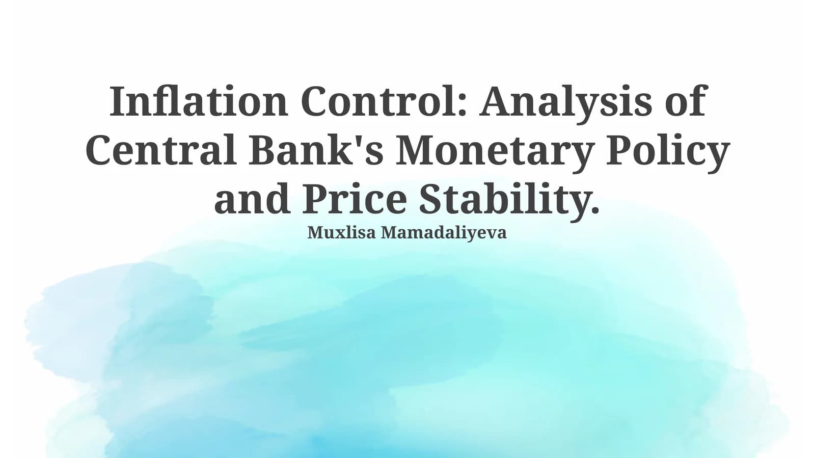 Inflation Control: Analysis of Central Bank's Monetary Policy and Price Stability