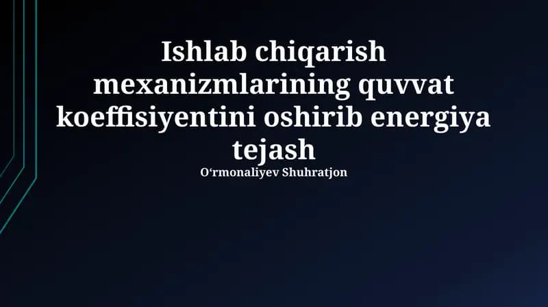 Quvvat koeffitsientini yaxshilash