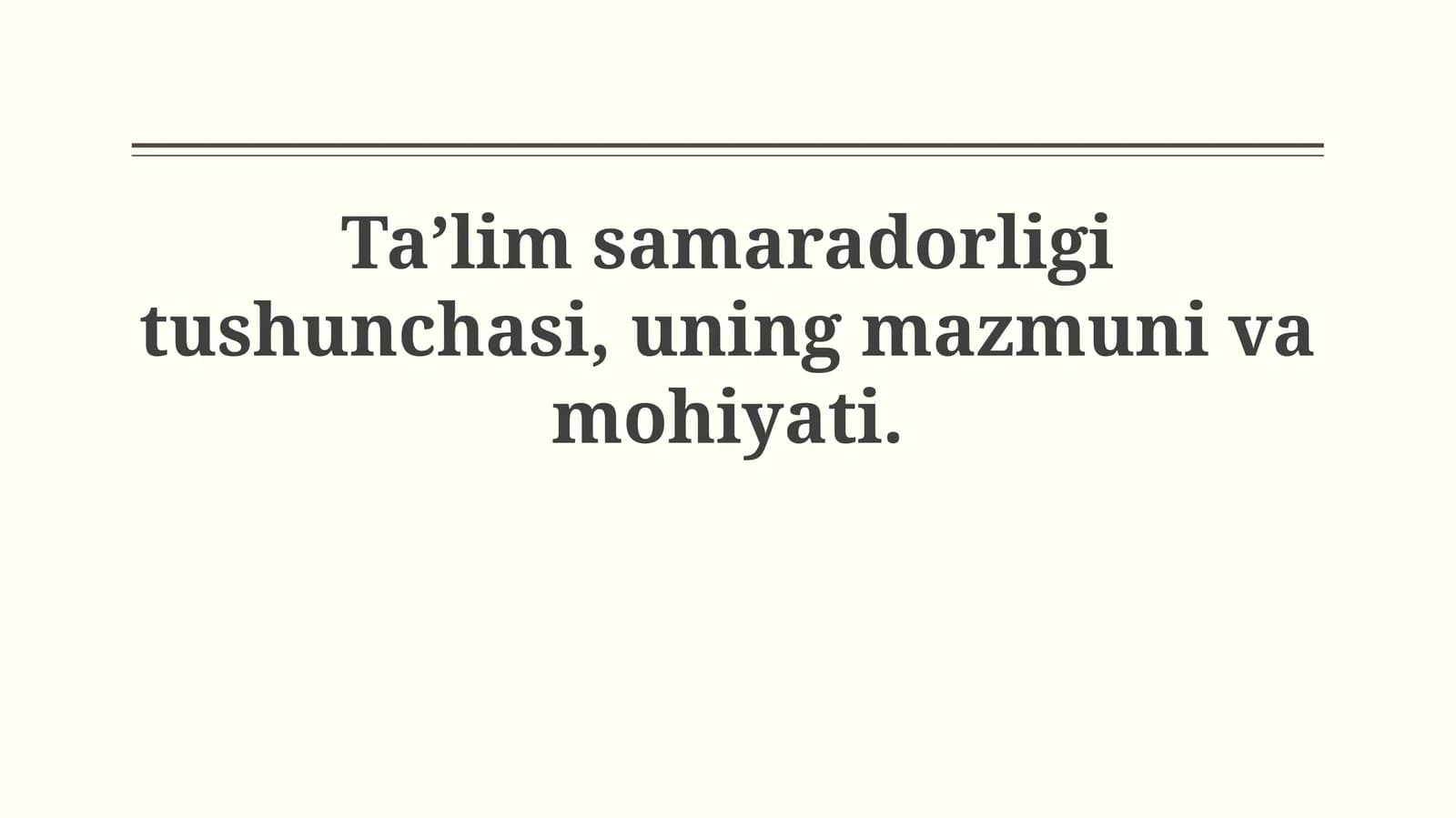 Ta'lim Samaradorligi Tushunchasi