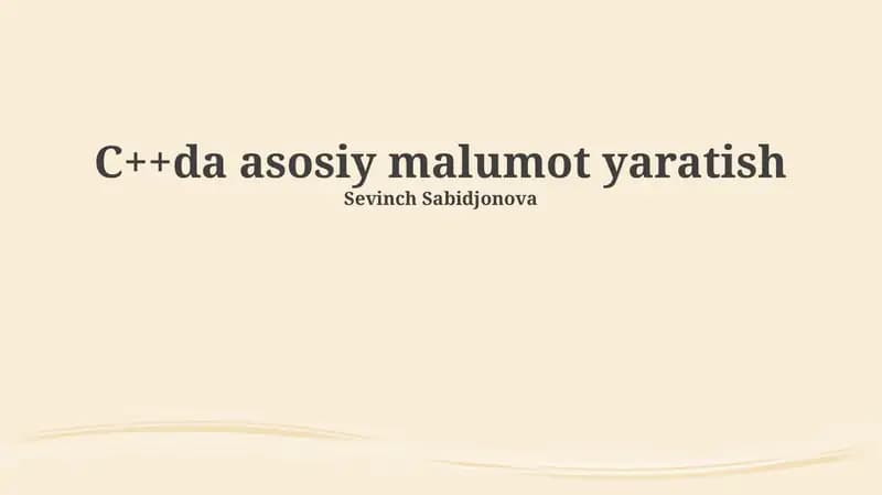 C++da asosiy malumot yaratish