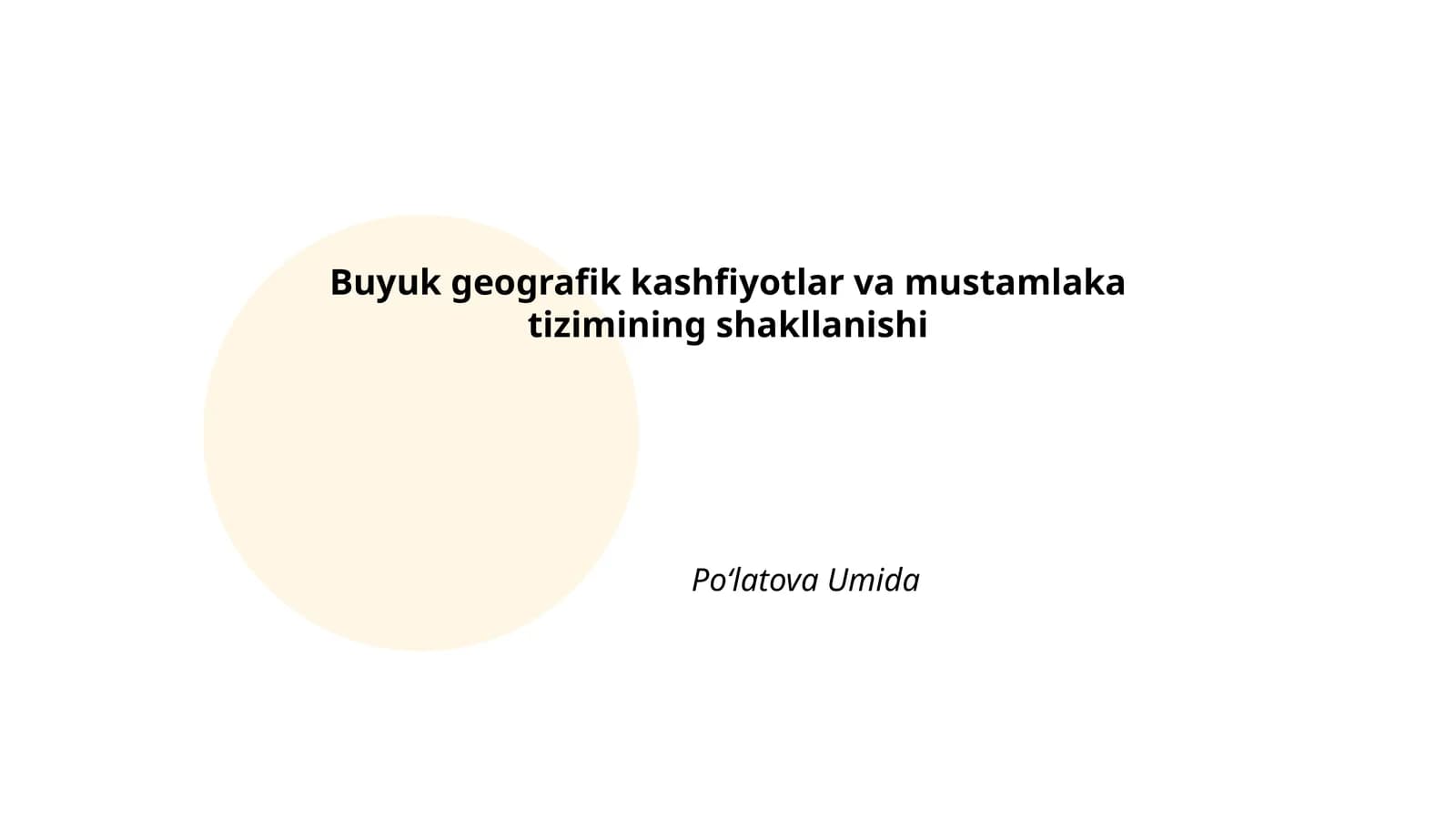 Buyuk geografik kashfiyotlar va mustamlaka tizimining shakllanishi