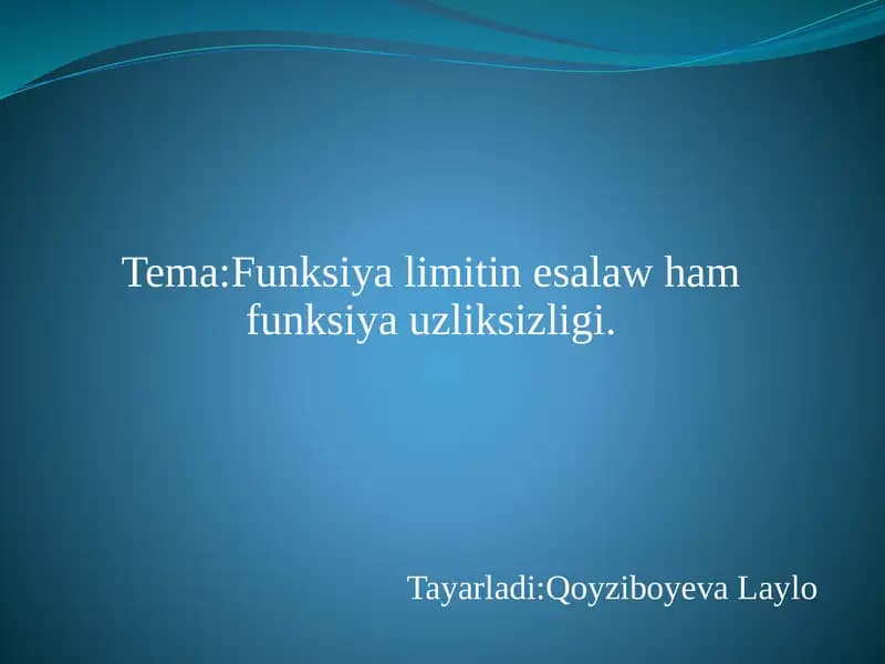 Funksiyalardi Saqlaw hám  Funksiya Uzliksizligi