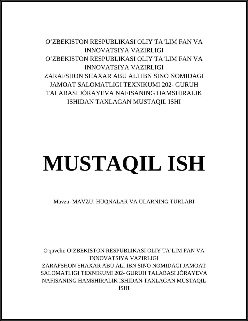 Huqnalar va Ularning Turlari