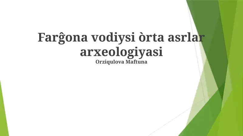 Farĝona vodiysi òrta asrlar arxeologiyasi