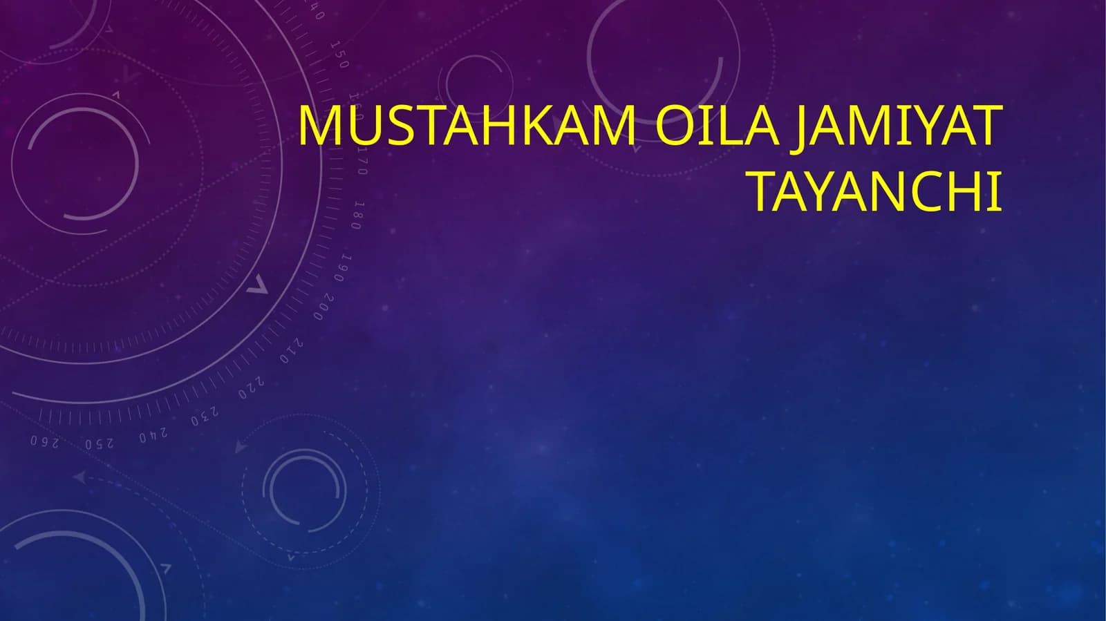 Mustahkamoilajamiyattayanchi