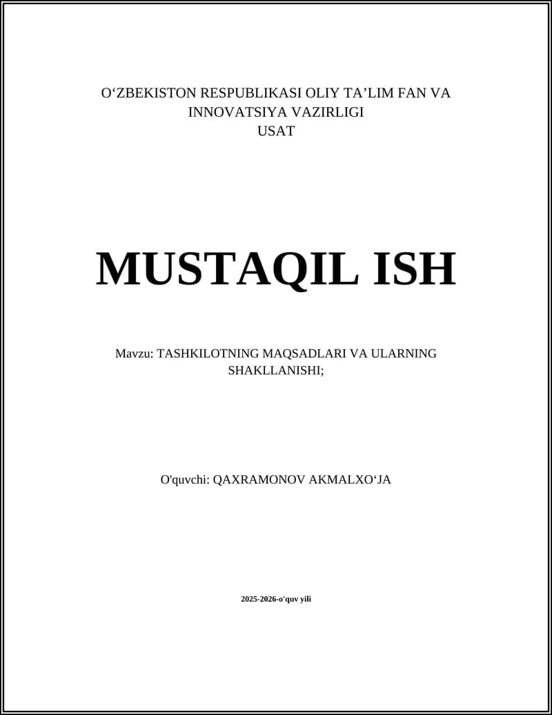 TASHKILOTNING MAQSADLARI VA ULARNING SHAKLLANISHI