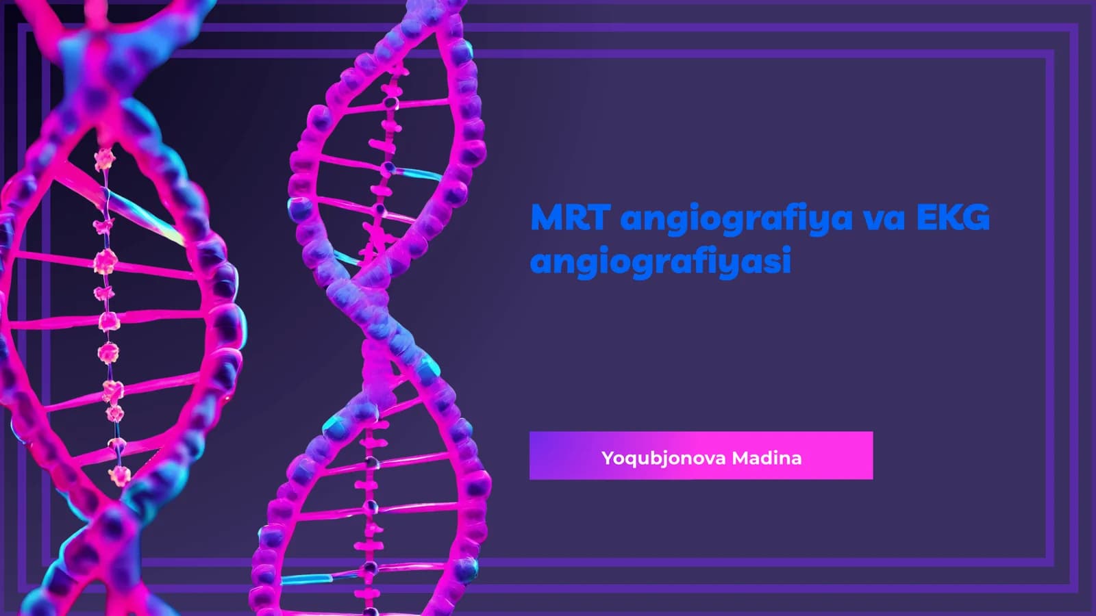 MRT angiografiya va EKG angiografiyasi