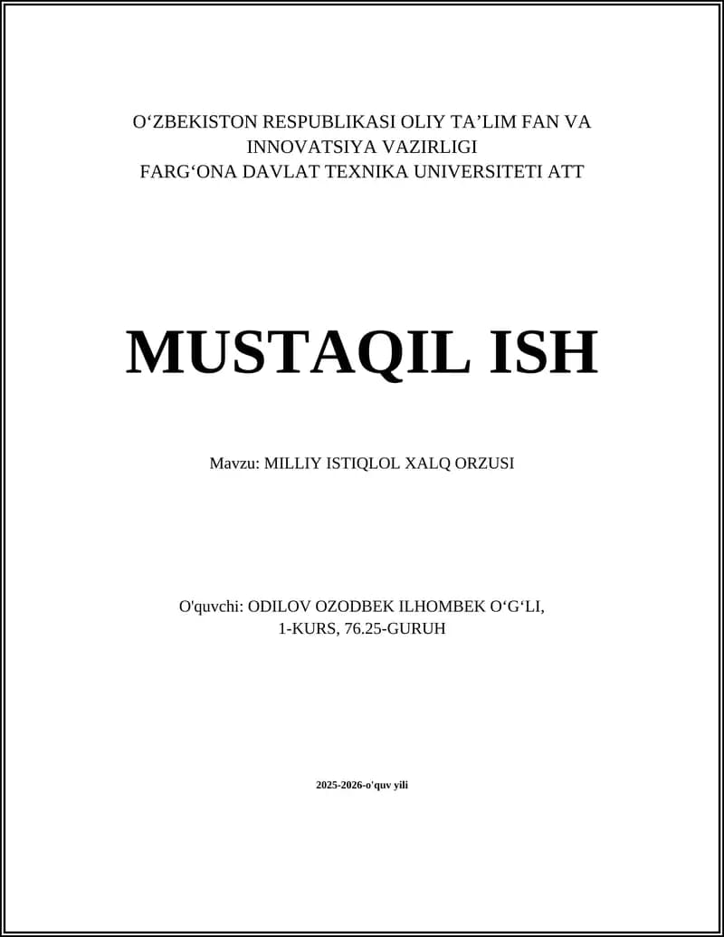 MILLIY ISTIQLOL XALQ ORZUSI