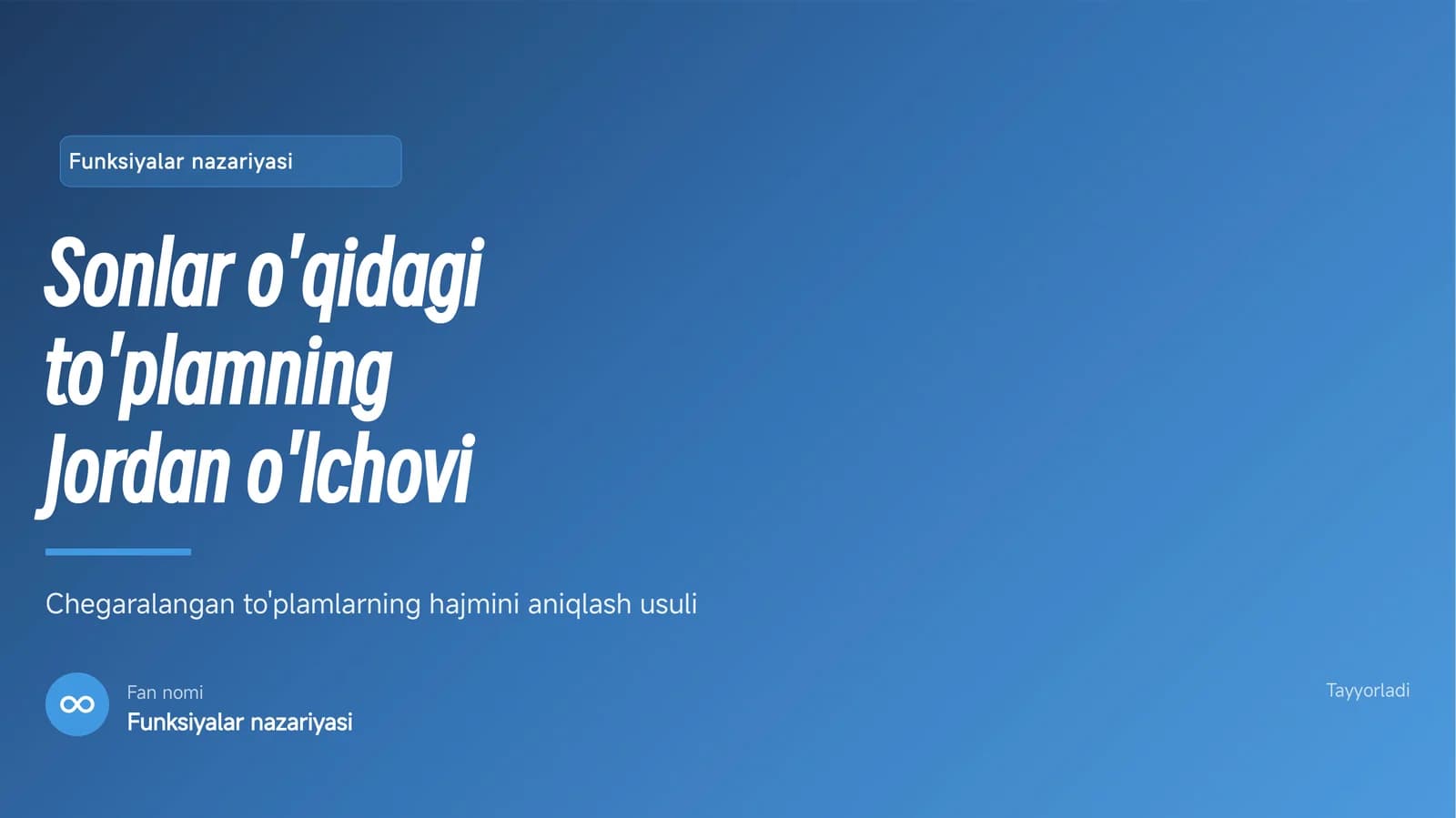 Sonlar o'qidagi to'plamning Jordan o'lchovi