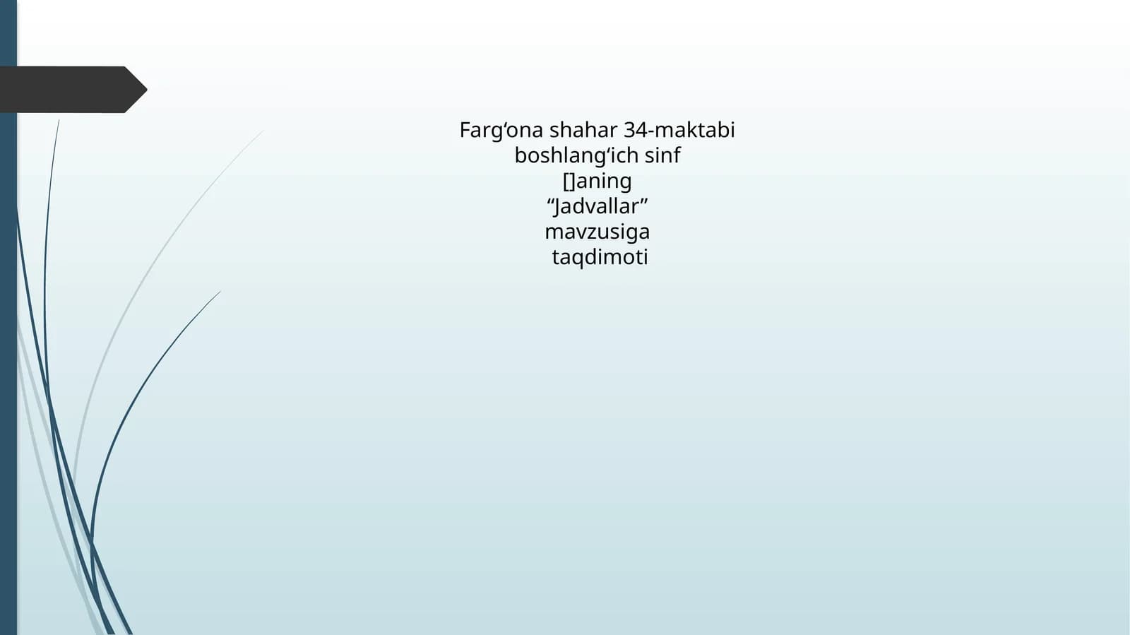 Jadvallar taqdimoti