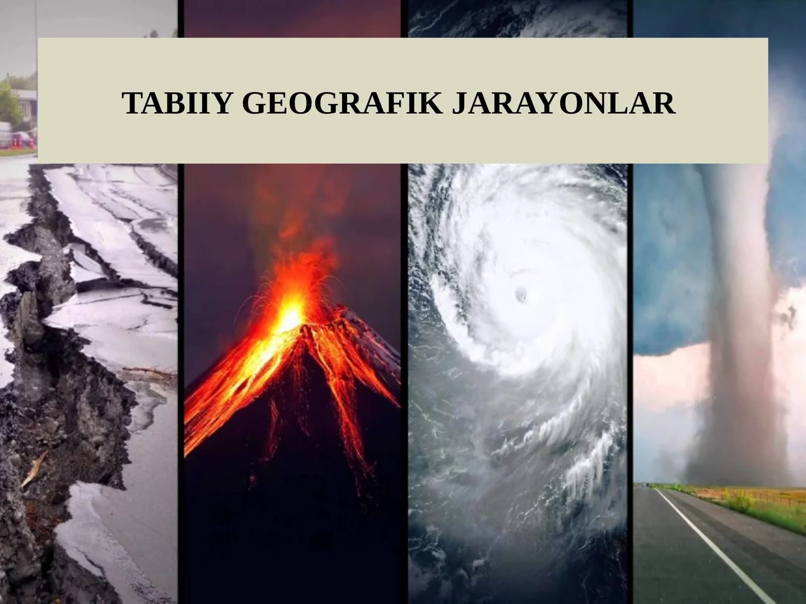 TABIIY GEOGRAFIK JARAYONLAR