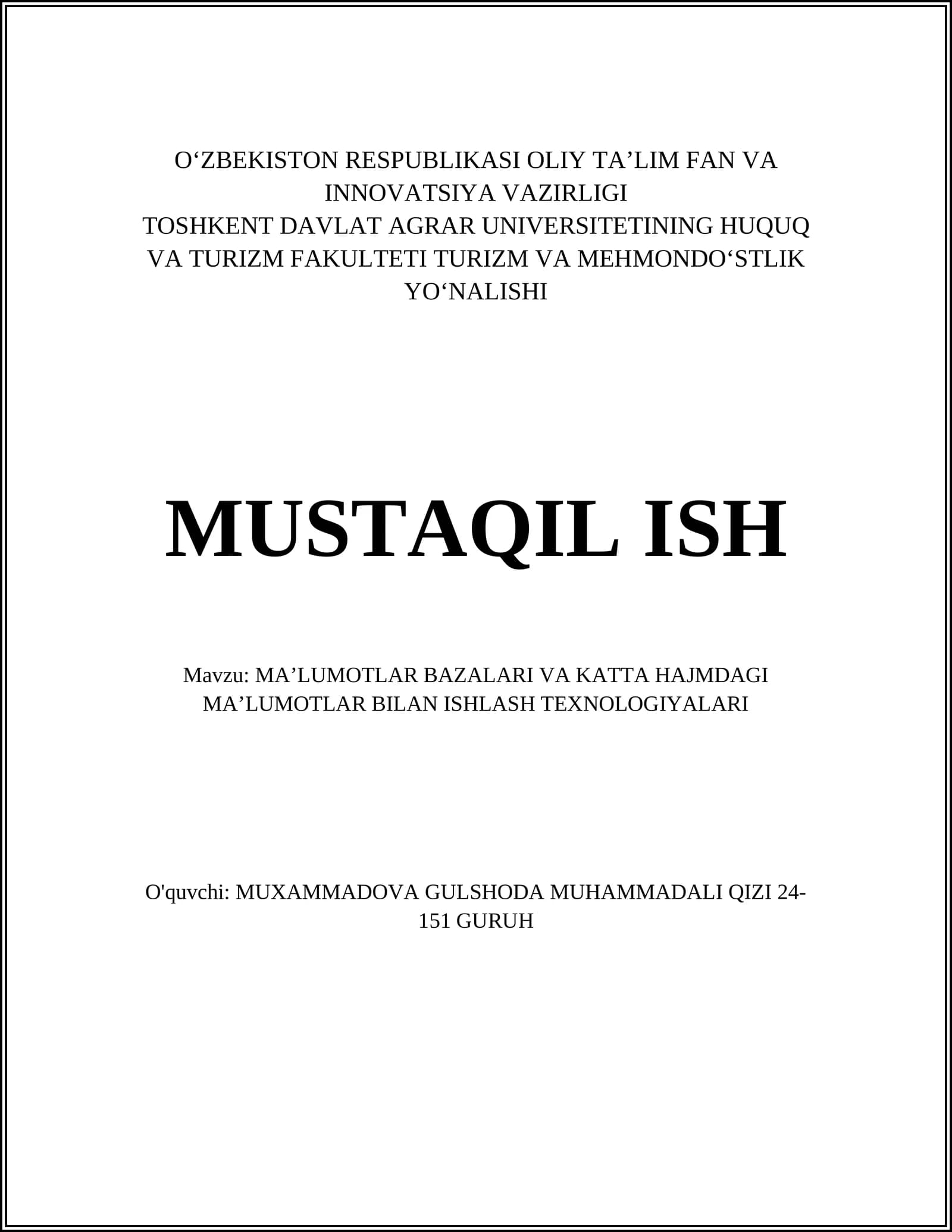 MAʼLUMOTLAR BAZALARI VA KATTA HAJMDAGI MAʼLUMOTLAR BILAN ISHLASH TEXNOLOGIYALARI