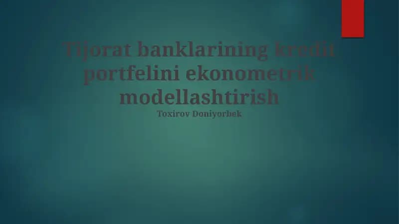Bank Kredit Portfellarini Ekonometrik Modellashtirishning Nazariy Asoslari