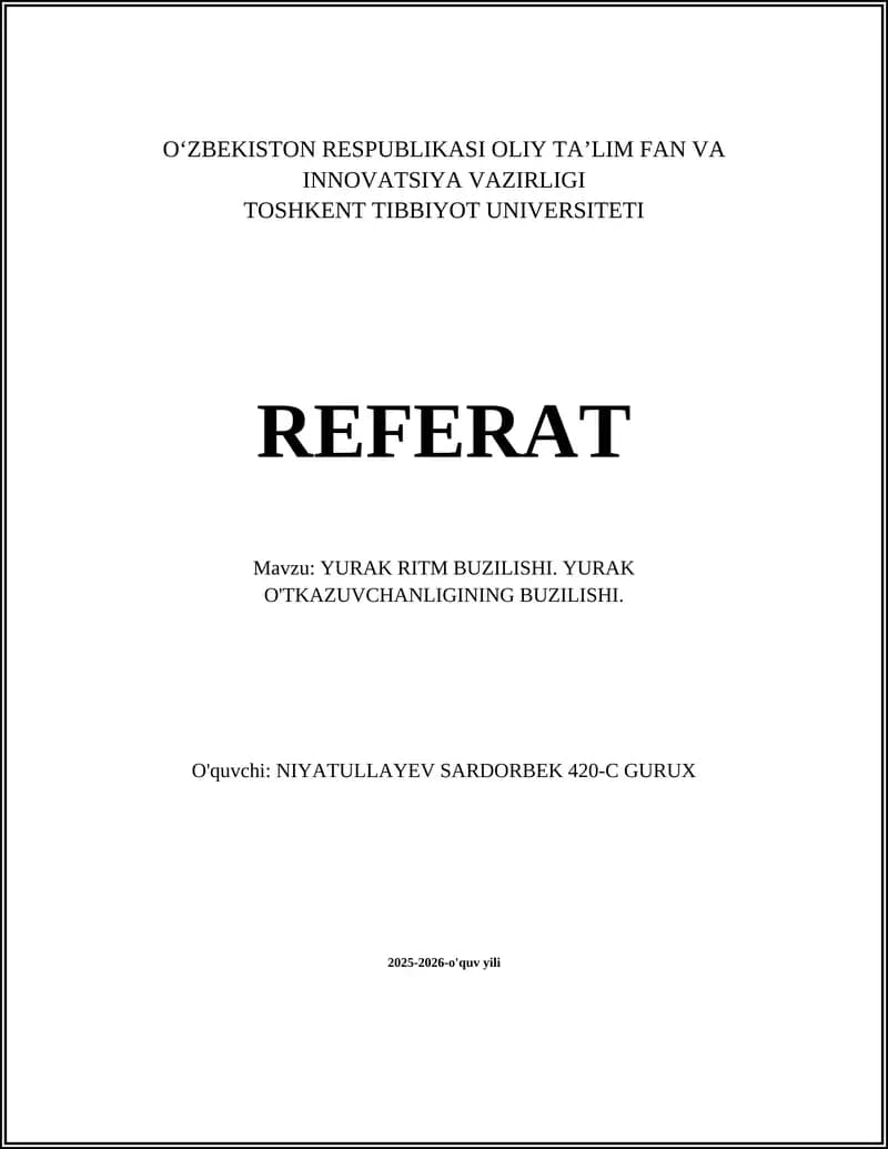 YURAK RITM BUZILISHI. YURAK O'TKAZUVCHANLIGINING BUZILISHI