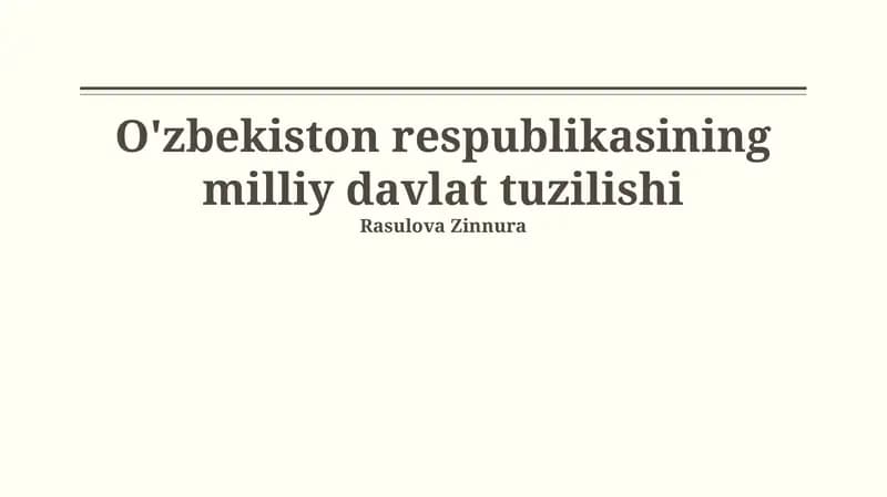 O'zbekiston Respublikasining milliy davlat tuzilishi