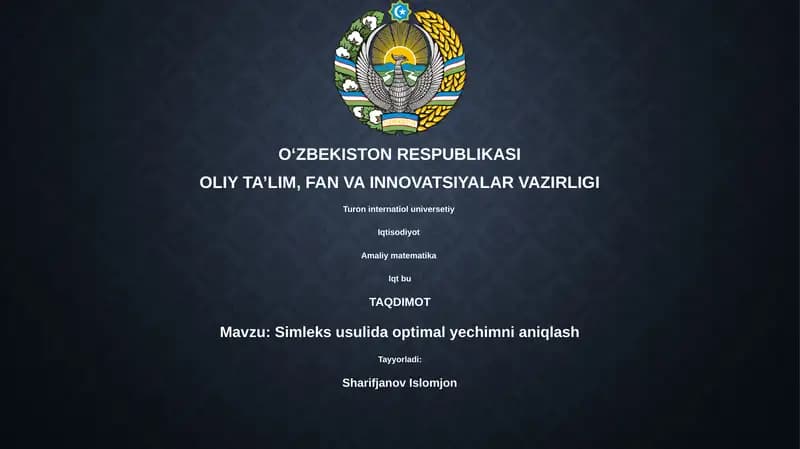 Simleks usulida optimal yechimni aniqlash